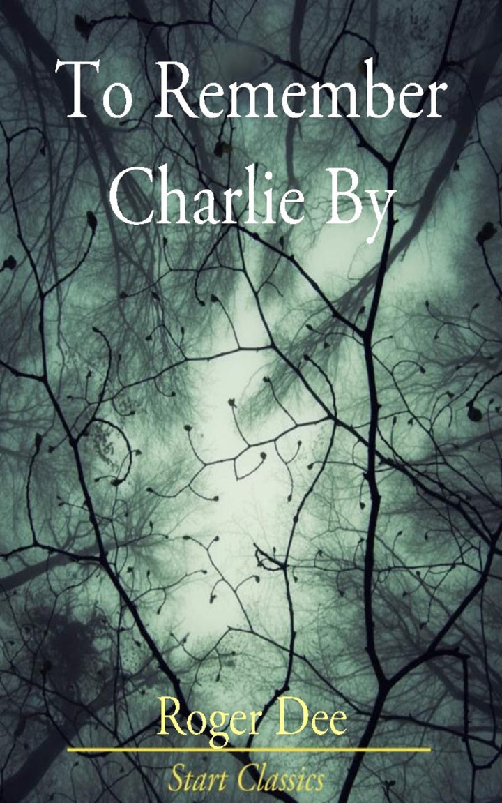 To Remember Charlie By