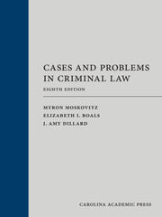 Cases and Problems in Criminal Law 8th Edition